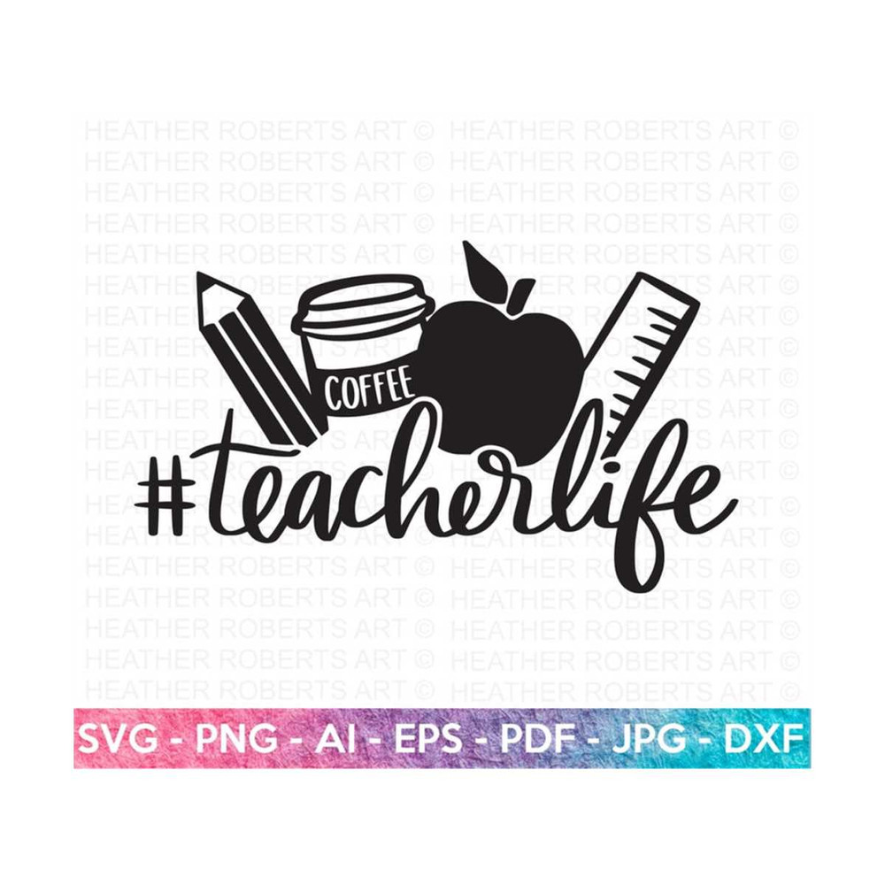20102023162756-teacher-life-svg-teacher-sublimation-back-to-school-teacher-image-1.jpg