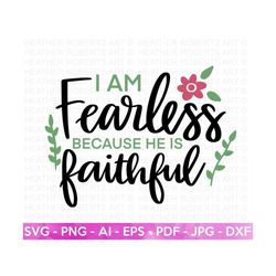 fearless and faithful svg, faith svg, jesus christian svg, scripture svg, religious svg, christian svg, jesus svg, god svg,cricut cut files