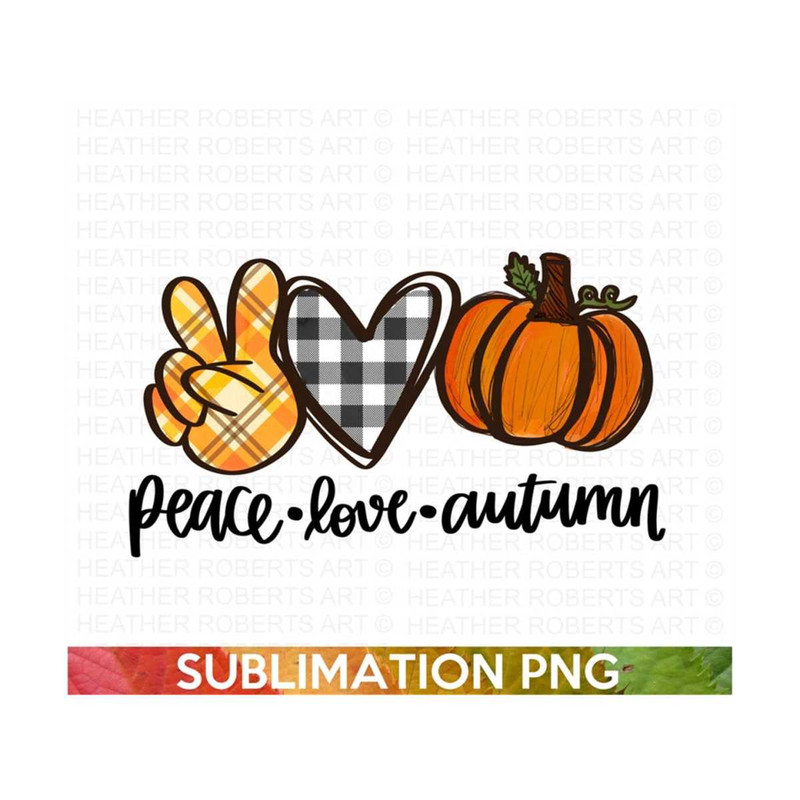 20102023163417-peace-love-autumn-sublimation-fall-png-autumn-png-image-1.jpg
