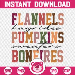 flannels pumpkins hayrides s'mores and bonfires svg, fall svg, pumpkin spice, cute fall svg, autumn svg, fall svg png cu