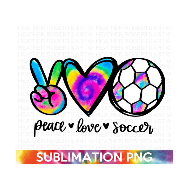 20102023164516-peace-love-soccer-tie-dye-sublimation-soccer-png-soccer-image-1.jpg