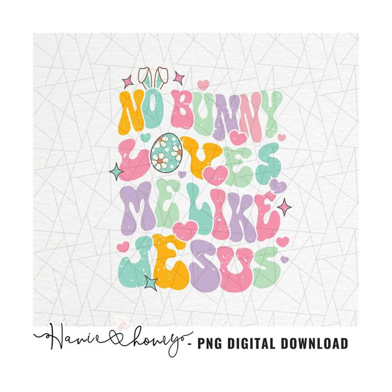 MR-2010202316470-no-bunny-loves-me-like-jesus-png-retro-christian-easter-png-image-1.jpg