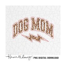 leopard dog mom png - dog mom png - fur mom png - dog png - lightning bolt - sublimation design - retro dog sublimation