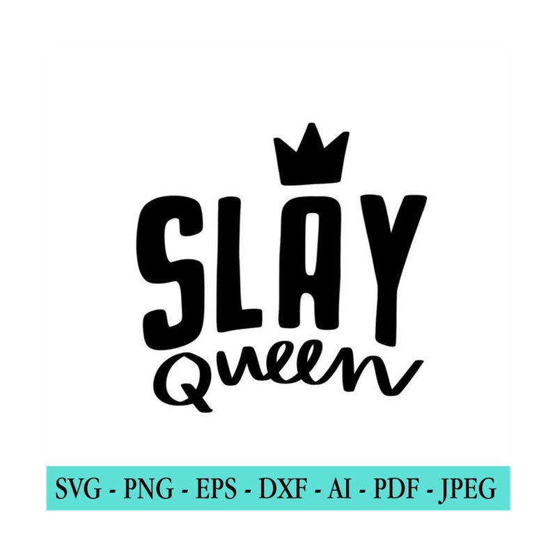 20102023164915-slay-queen-svg-strong-woman-svg-women-empowerment-svg-image-1.jpg
