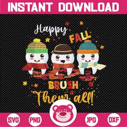 Happy Fall Brush Them Png, All Dental Dentist Squad Png, Thanksgiving Png, Fall Mug Png, Autumn Gifts For Dentists Png,
