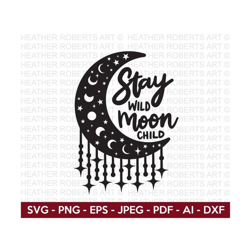20102023165140-stay-wild-moon-child-svg-moon-and-stars-svg-positive-vibes-image-1.jpg