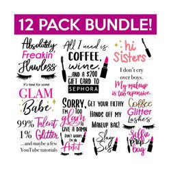 makeup quotes svg bundle, makeup svg bundle, beauty svg, cosmetics, mascara svg, lipstick svg, makeup artist, cut file cricut, silhouette