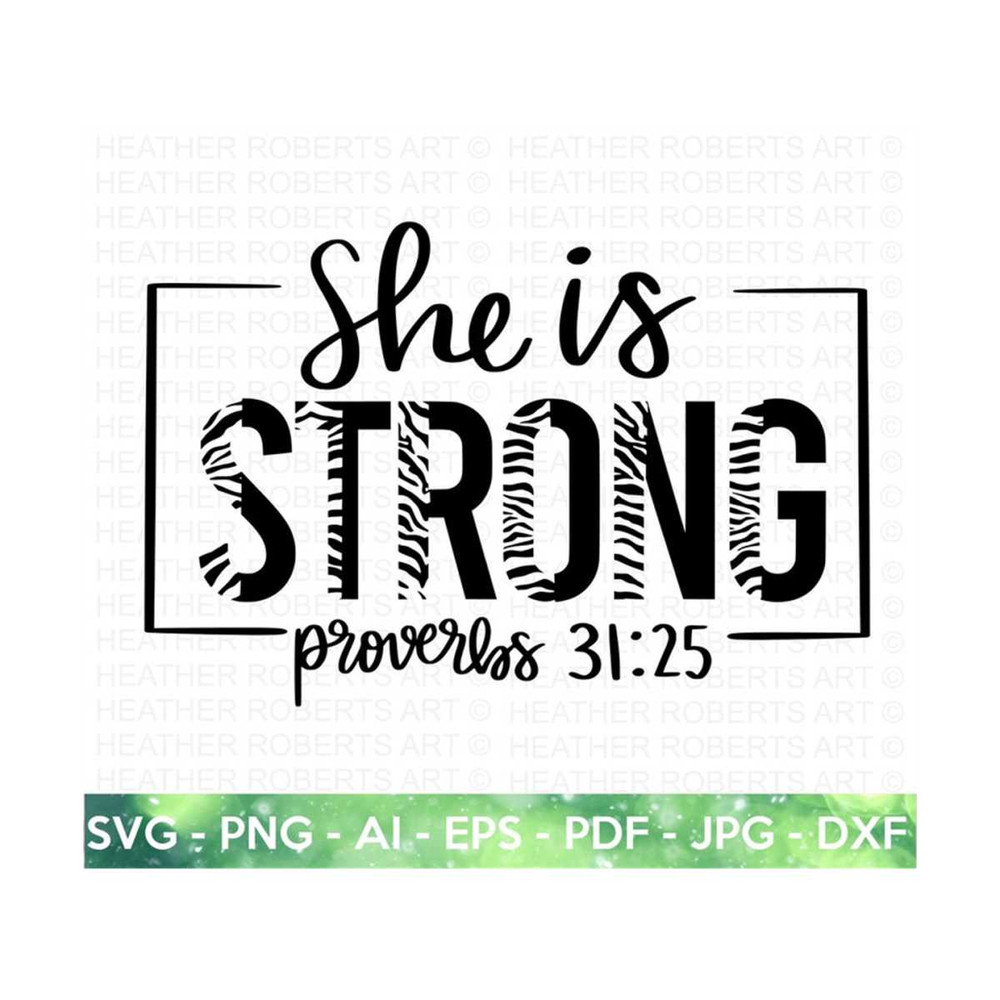 20102023165613-she-is-strong-svg-scripture-svg-proverbs-31-25-bible-quote-image-1.jpg
