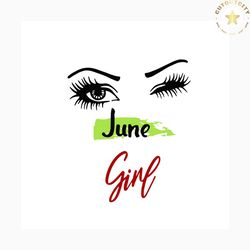 june girl face svg, birthday svg, girl eyes svg, june svg, girl svg, born in june svg, june birthday svg, birthday girl