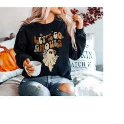 retro halloween sweatshirt, let's go ghouls halloween sweater, ghost sweatshirt, ghost shirt, halloween crewneck, spooky