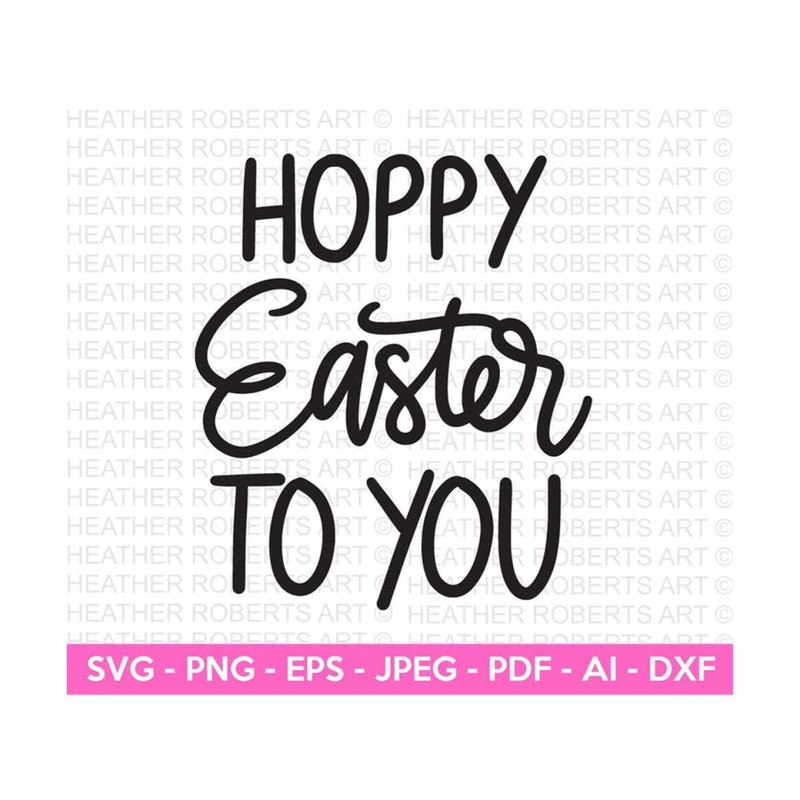 2010202317950-hoppy-easter-to-you-svg-easter-svg-easter-svg-for-kids-image-1.jpg