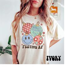 retro christmas festive af shirt, women's merry christmas holiday shirt, funny christmas tee, xmas gift for family, chri