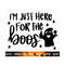 20102023171333-here-for-the-boos-svg-halloween-svg-witch-svg-ghost-witch-image-1.jpg