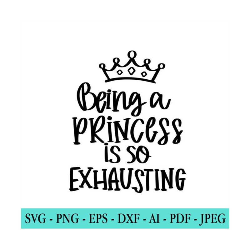 20102023171744-princess-svg-princess-quote-svg-being-a-princess-is-so-image-1.jpg
