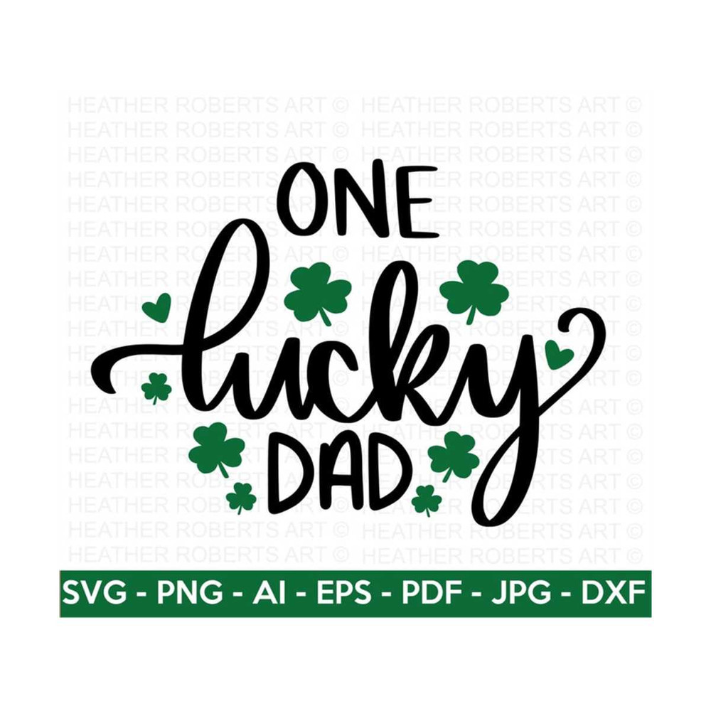 20102023172638-custom-order-one-lucky-dad-svg-st-patricks-day-svg-image-1.jpg