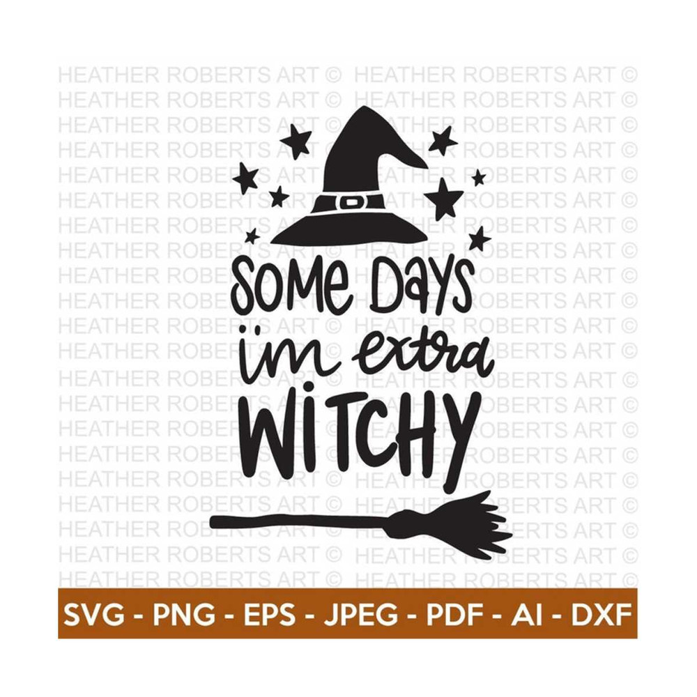 20102023174111-some-days-im-extra-witchy-svg-halloween-svg-halloween-image-1.jpg