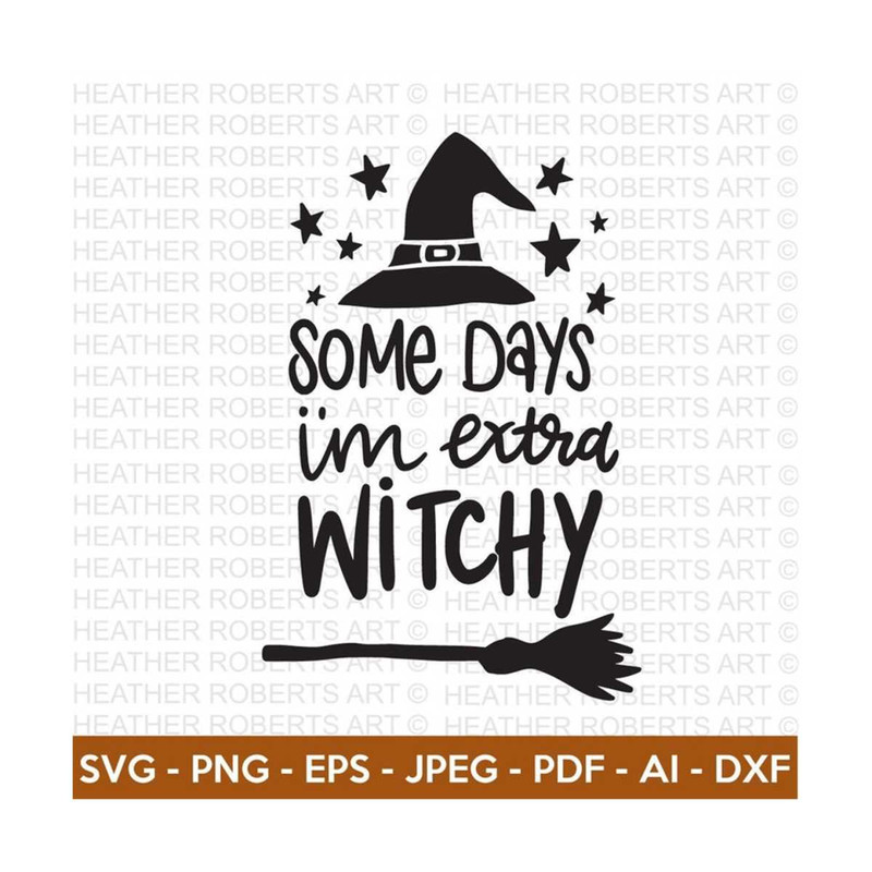 20102023174111-some-days-im-extra-witchy-svg-halloween-svg-halloween-image-1.jpg