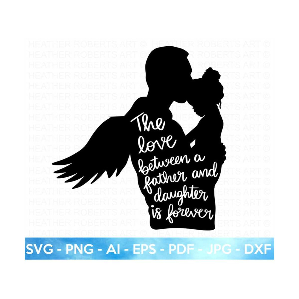 20102023174459-father-daughter-svg-angel-wings-svg-father-daughter-quotes-image-1.jpg