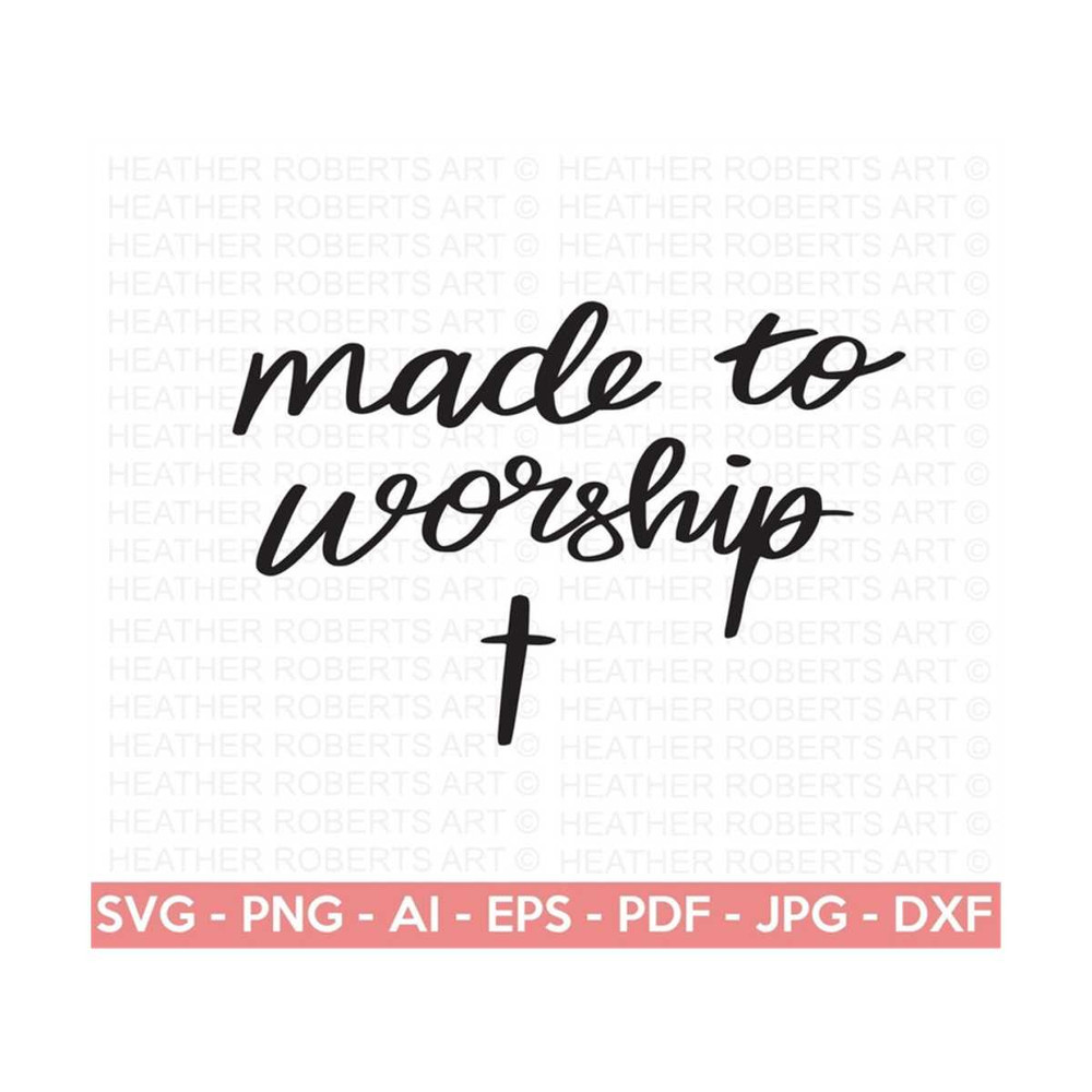 20102023174736-made-to-worship-svg-worship-svg-jesus-christian-svg-image-1.jpg