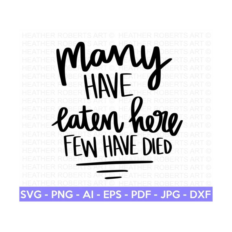 20102023174829-many-have-eaten-here-svg-funny-kitchen-svg-funny-kitchen-image-1.jpg