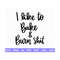 20102023181037-bake-and-burn-svg-funny-kitchen-svg-funny-kitchen-quote-image-1.jpg
