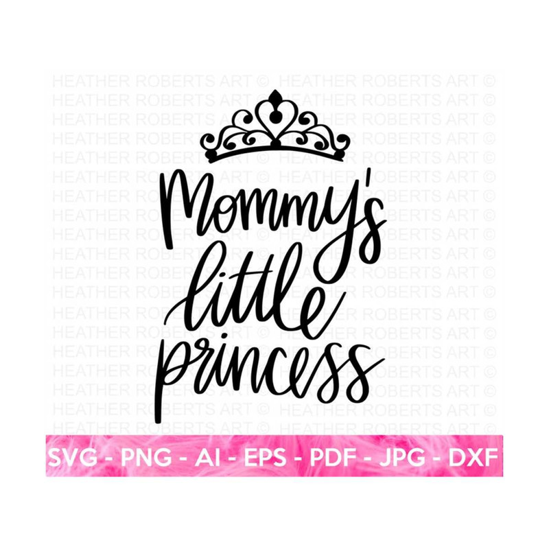 20102023181725-mommys-little-princess-svg-princess-quote-svg-princess-image-1.jpg