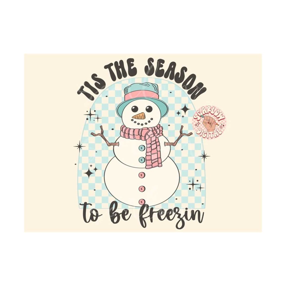 MR-20102023182147-tis-the-season-to-be-freezin-png-winter-sublimation-digital-image-1.jpg