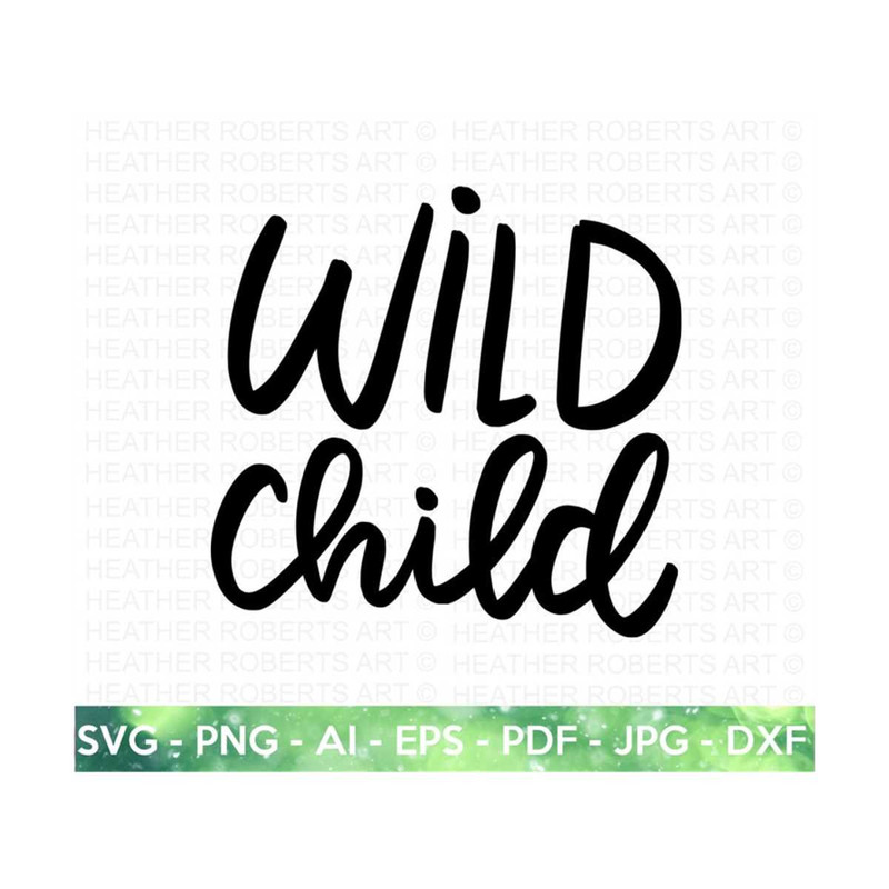 20102023182234-wild-child-svg-funny-kids-svg-cool-kids-svg-onesies-svg-image-1.jpg