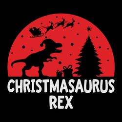 christmasaurus svg, christmasaurus rex, christmas svg, funny christmas svg, t-rex, logo christmas svg, instant download