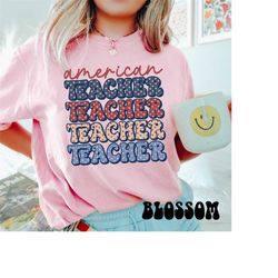 all american teacher shirt, american teachers, 4th of july teachers shirt, fourth of july shirts, usa teachers, american