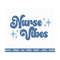 20102023185441-nurse-vibes-svg-retro-nurse-quote-svg-nurse-life-svg-nurse-image-1.jpg