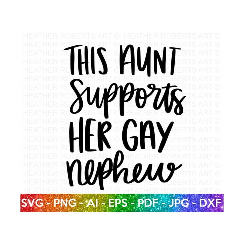 20102023185742-aunt-supports-gay-nephew-svg-lgbt-ally-svg-gay-ally-svg-mom-image-1.jpg