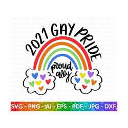 2021 gay pride ally rainbow svg, lgbt ally svg, gay ally svg, rainbow svg, gay pride ally shirt svg, gay parade outfit, cut files for cricut