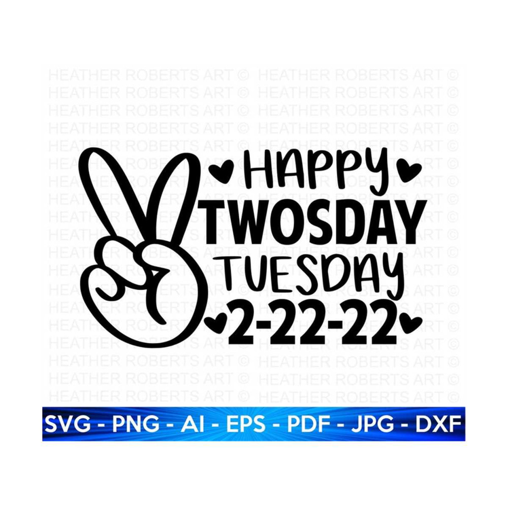 2010202319035-happy-twosday-svg-twosday-svg-twosday-shirt-22222-svg-image-1.jpg