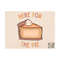 MR-201020231930-here-for-the-pie-png-thanksgiving-sublimation-design-image-1.jpg