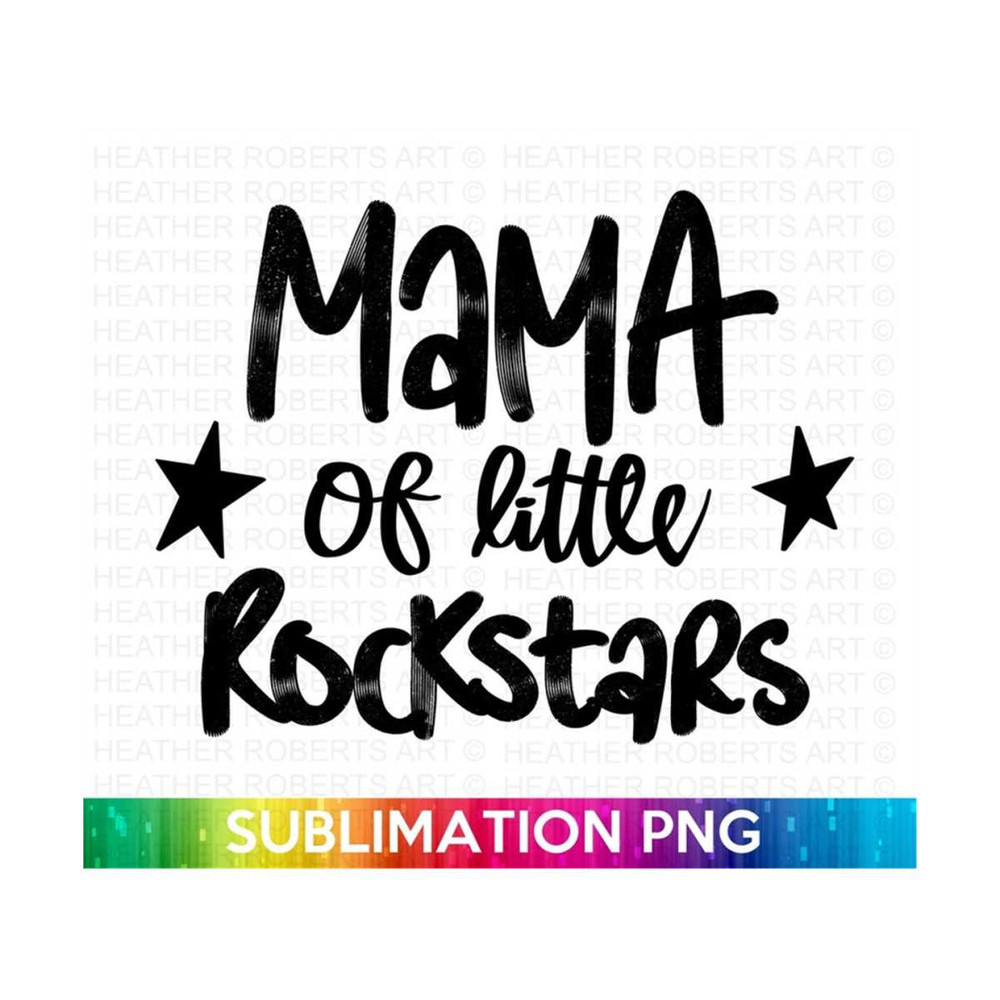 20102023192038-mama-of-little-rockstars-png-mama-png-chalk-dust-effect-mom-image-1.jpg
