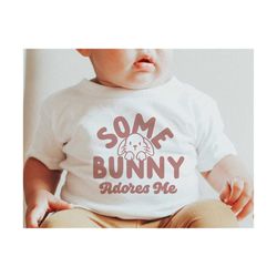some bunny adores me easter svg, easter bunny svg png, happy easter svg, easter bunny face svg, teacher svg, cricut cut files, silhouette