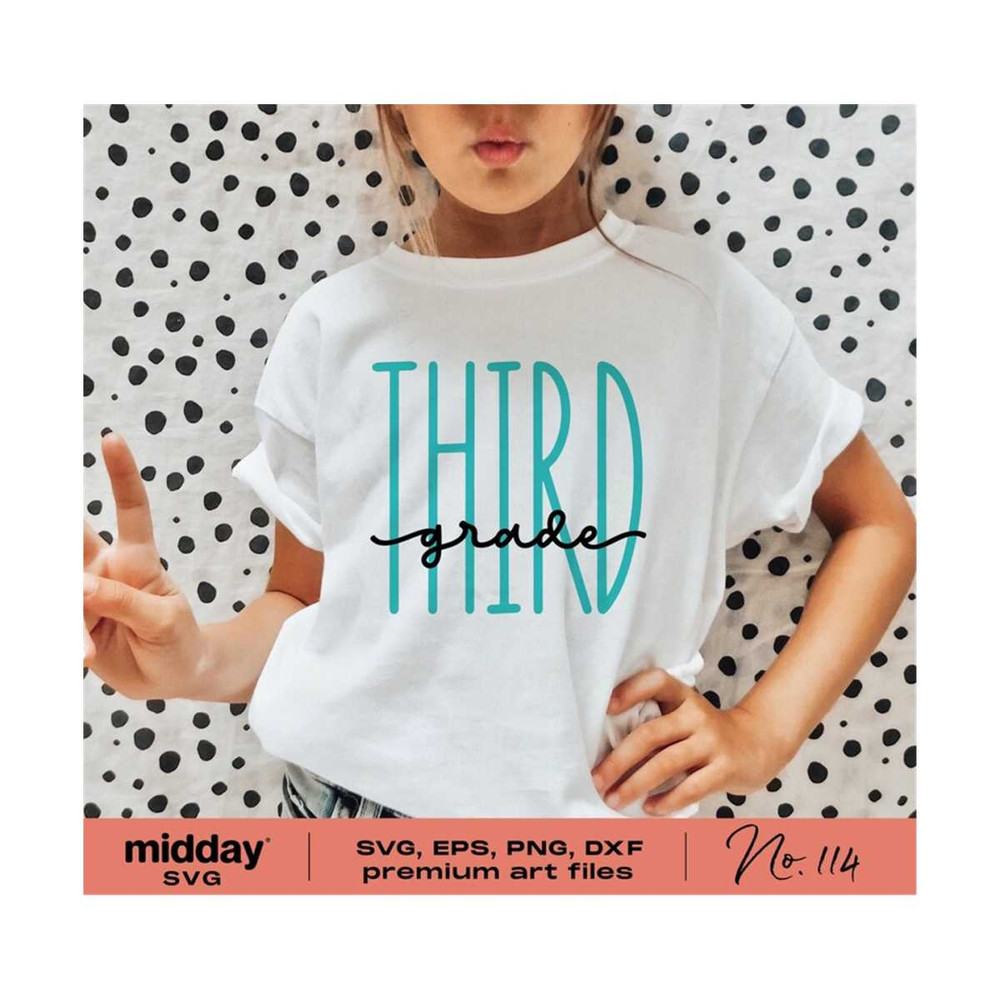 2010202320614-third-grade-svg-3rd-grade-svg-png-dxf-eps-cricut-cut-file-image-1.jpg