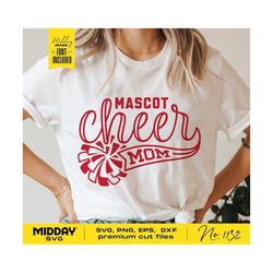 cheer mom svg png, dxf eps ai, cheerleader mom shirt, team template, customizable, cheer team mom, cricut cut file, silhouette, sublimation