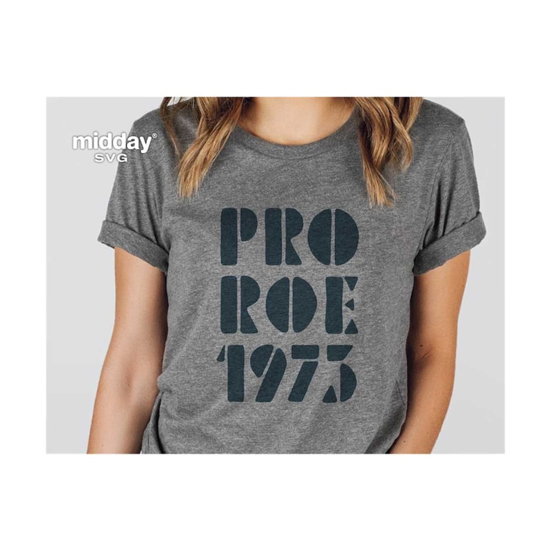 20102023202936-pro-roe-1973-svg-for-shirt-png-dxf-eps-pro-choice-womens-image-1.jpg
