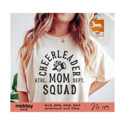 cheerleader mom squad, svg png dxf eps ai, cheer mom svg, cheer crew, cheerleader svg, cheerleading, cricut cut file, silhouette, cheer team