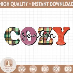 plaid cozy season png, sublimation and dtg design, cozy season design, cozy season digital download