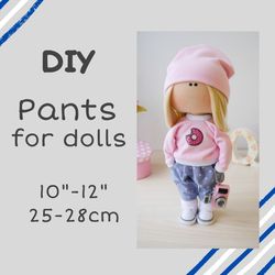 Doll pants sewing instruction and patterns. Doll clothes tutorial