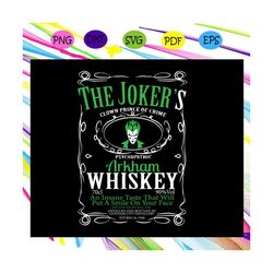 jokers whiskey batman mashup svg, the jokers svg, joker clown svg, files for silhouette, files for cricut, svg, dxf, eps