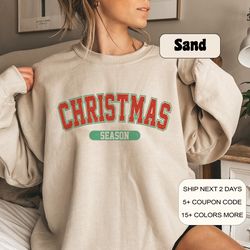 christmas season sweatshirt, womens christmas sweatshirt, christmas sweatshirts for women, christmas gift women, merry c