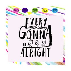 every little thing gonna be alright svg, 3 birds svg, 3 little birds svg, reggae svg, reggae lover for silhouette, files