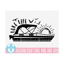 lake life with pontoon boat svg, lake life svg,boat svg,pontoon boat files for cricut, cut files for silhouette,travel s