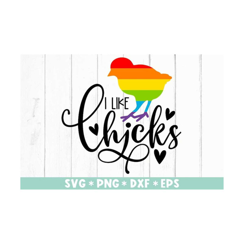 MR-2110202375958-i-like-chicks-svg-svg-cut-file-pride-month-rainbow-heart-image-1.jpg