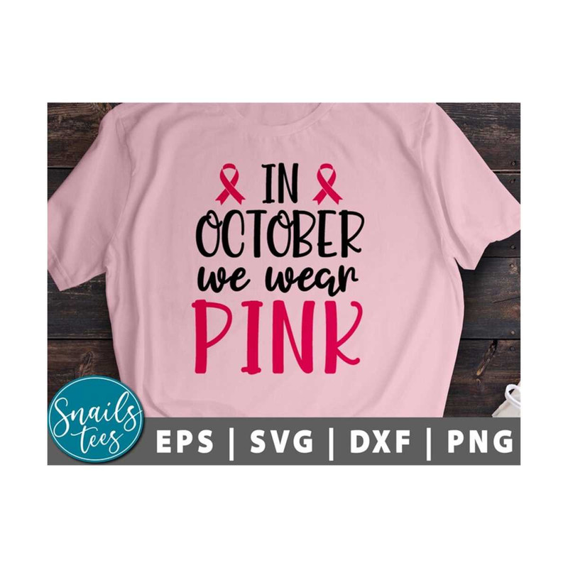 MR-21102023820-in-october-we-wear-pink-svg-png-breast-cancer-awareness-svg-image-1.jpg