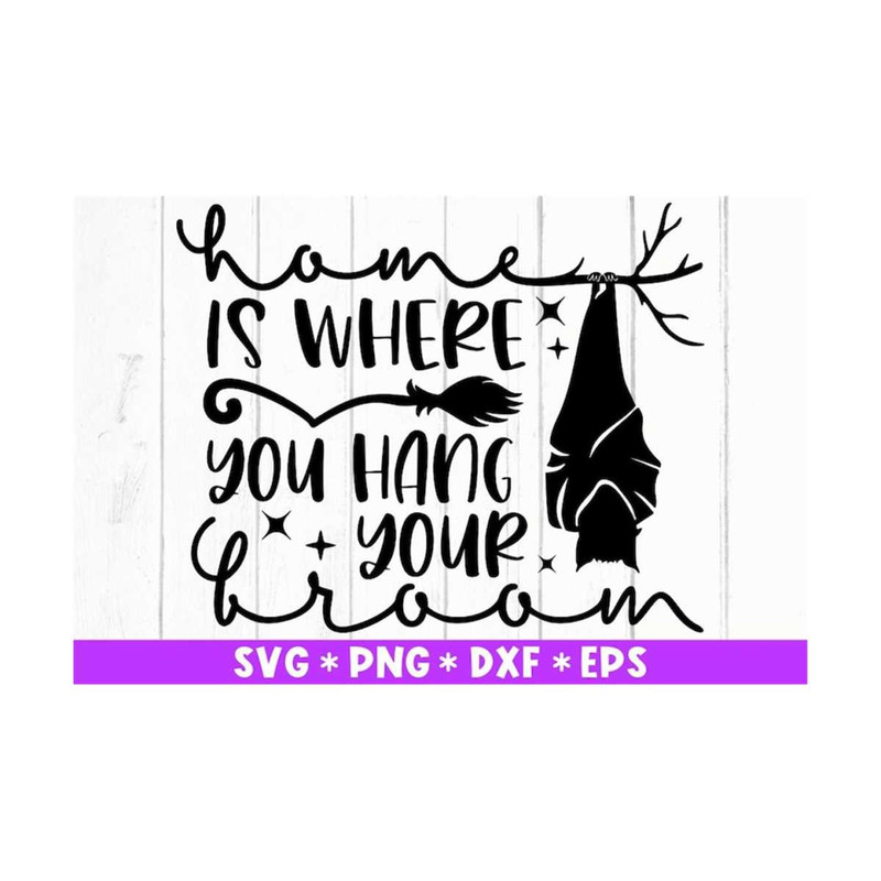 MR-211020238757-home-is-where-you-hang-your-broom-svg-funny-halloween-svg-image-1.jpg